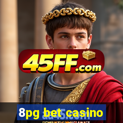 8pg bet casino
